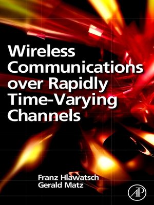 cover image of Wireless Communications Over Rapidly Time-Varying Channels